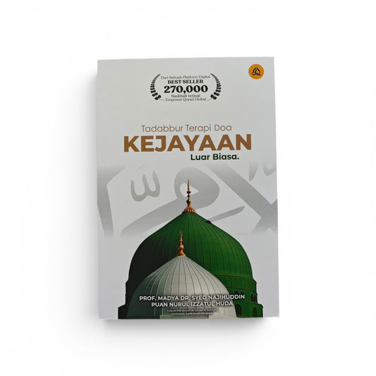 Tadabbur Terapi Doa: Kejayaan Luar Biasa (Upgraded Edisi 2025)